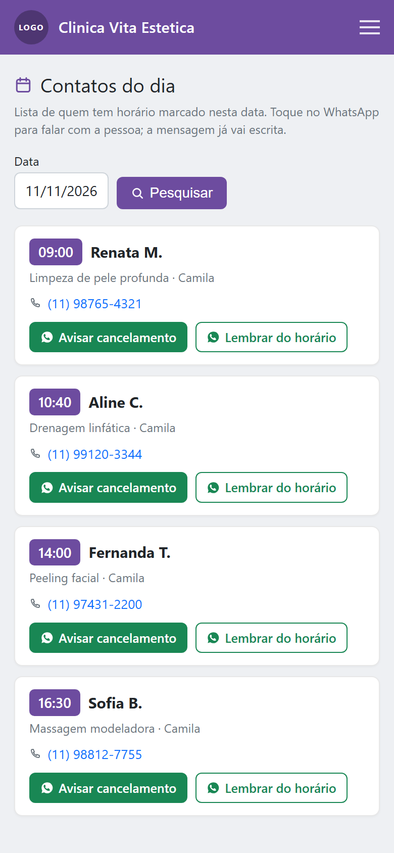 Painel da clínica no celular: lista de clientes agendadas no dia, com horário, procedimento, profissional, telefone e botões de WhatsApp para avisar cancelamento ou lembrar do horário