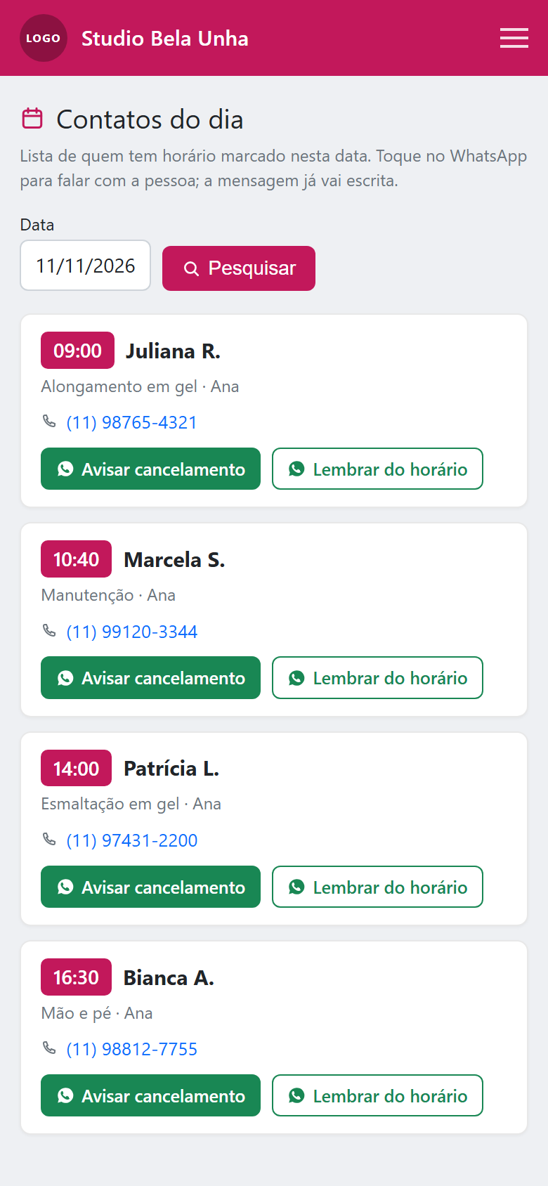 Painel do estúdio no celular: lista de clientes agendados no dia, com horário, serviço, telefone e botões de WhatsApp para avisar cancelamento ou lembrar do horário